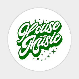 HOUSE MUSIC  - Signature And Stars (white/green) Magnet